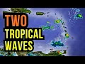 Two Tropical Waves