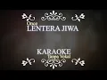 Download Lagu [Karaoke] Once - Lentera Jiwa (Hanya Dia) || Lirik