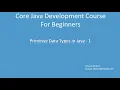 03 Primitive Data Types in Java - 1