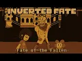 Inverted Fate Undertale AU - Fate of the Fallen