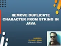 Program To Remove Duplicate Character From String In Java IN HINDI