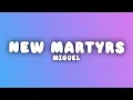 Miguel - New Martyrs (Ride 4 U) (Lyrics)