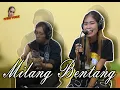 Download Lagu MILANG BENTANG - RIKA RAFIKA ( Cover akustik) ITING
