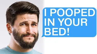 --hole My Roommates Doodoo d on My Bed