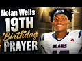 Nolan Wells Prayer Birt ay Tribute Following his Murder