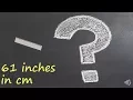 61 inches in cm