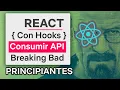 React App Breaking Bad API - Para principiantes con Hooks