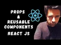 How to use Props in React JS Reusable Components