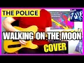 Download Lagu The Police - Walking on the Moon (Guitar Cover)