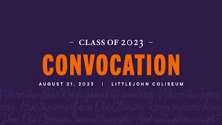 Clemson University Convocation 2023