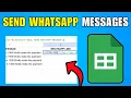 How To Send WhatsApp Messages From Google Sheets Automatically 2026