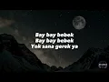 Blok3 - Bay Bay (Sözleri/Lyrics) 🎶