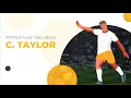 Charles Taylor Goals Salary Statistic Net Worth Age Height and Taylor Football Career