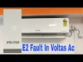 Voltas AC E2 Error Fault Solved Step-by-Step Guide