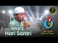 Download Lagu Mars Hari Santri - Az Zahir || Terbaru!!! Hari Santri Nasional 2023