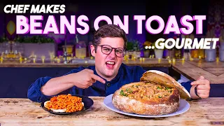 Download A Chef makes BEANS ON TOAST Gourmet!! | Sorted Food MP3