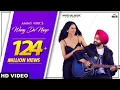 Wang Da Naap ❤️ | Ammy Virk | 124 Million Views | Punjabi Hit Song