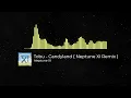 Lagu Tobu - Candyland ( Neptune XI Remix )