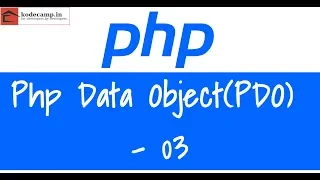 Php Core Object Oriented Implementations 16 PDO Php Data Object - 03 Hindi
