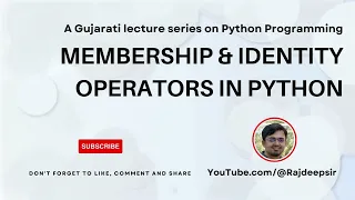 Python 018 Membership Identity Operators Gujarati Language