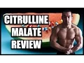 Citrulline Malate Review Benefits Dosage Best Product