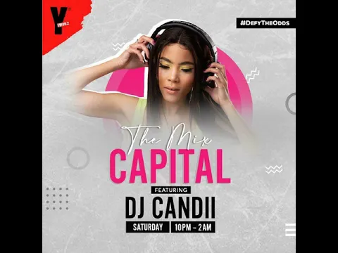 Download MP3 Dj Candii Classic Mix #TheMixCapital 18 July