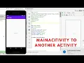 Android Studio - How to go MainActivity To Another Activity