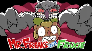 Mr.Freaks and Frixie (Animated Cartoon)