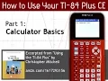 Using Your TI-84 Plus CE Part 1 Basic Math