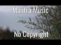 Lagu Mantra - Meditation Relax Background Music No Copyright, Sleeping Relaxation Music - MusicLand