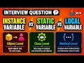 Instance Variable vs Static Variable vs Local Variable Java Interview Questions Answers