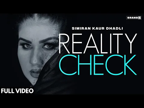 Download MP3 REALITY CHECK : Simiran Kaur Dhadli | Nixon | J Statik |  Bunty Bains | New Punjabi Song | Simran