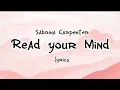 Download Lagu Sabrina Carpenter - Read your Mind (Lyrics)