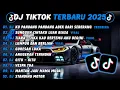DJ TIKTOK TERBARU 2025- 🎵 DJ CINTA DARI SEBERANG 🎵 DJ SUNGGUH CINTAKU LUAR BIASA FULL ALBUM