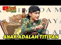 Download Lagu ANAK MULYO MERGO TIRAKATANE WONG TUO