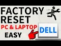 How To Factory Reset Dell PC Or Laptop - Windows 11 Windows 10