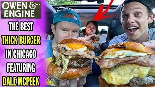 The Best Thick Burger in Chicago McPeek Owen Engine