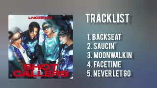 lngshot shot callers full album playlist lngshot 