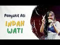 Lagu INDAH WATI   \