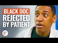 Download Lagu BLACK DOC REJECTED BY PATIENT | @DramatizeMe