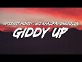Download Lagu Internet Money - Giddy Up (Lyrics) ft. Wiz Khalifa \u0026 24kGoldn