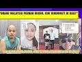 Download Lagu Orang Malaysia Pernah Diusir Saat Tolong Bali, Kini Jadi Tamu Kehormatan!”
