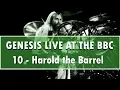 Download Lagu Genesis Live at BBC #10 - Harold the Barrel [rare]