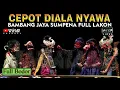Download Lagu Cepot Dawala Diala Nyawa Wayang Golek Asep Sunandar Sunarya Full Lakon Hade