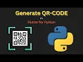 How to Generate QR Code Using Python Tutorial Flutter for Python