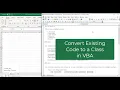 Convert Existing VBA Code into a Class