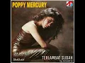 Download Lagu Poppy Mercury - Terlambat Sudah ( Versi 2 )