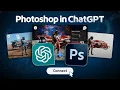 How to Use Adobe Photoshop Inside ChatGPT Full Tutorial