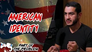 Dave Smith | American Identity | Part Of The Problem 1448