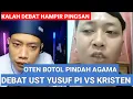 Download Lagu GEGER !! PEMUDA BOTOL DULUNYA ISLAM MASUK KRISTEN, DEBAT LUCU USTADZ YUSUF PI VS KRISTEN 